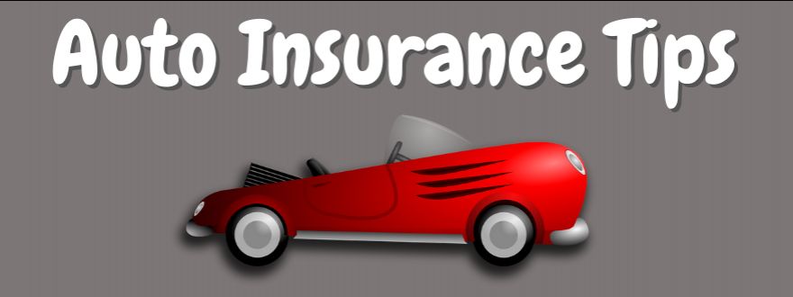 Auto Insurance Tips