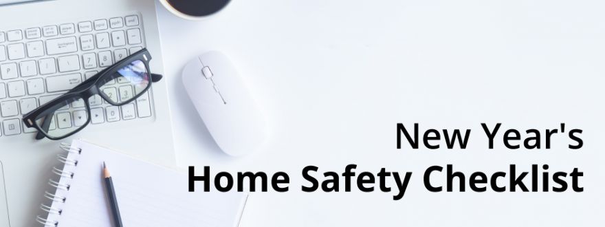 New Year’s Home Safety Checklist