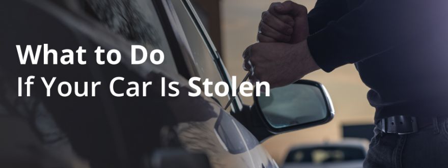 What to do If Your Car Is Stolen