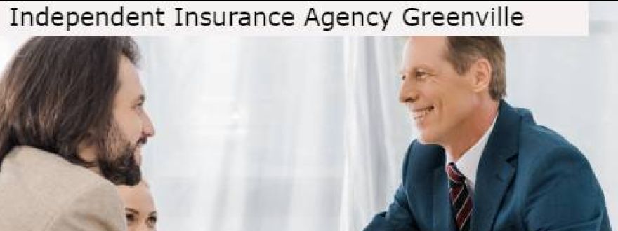 Independent Insurance Agency Greenville, SC