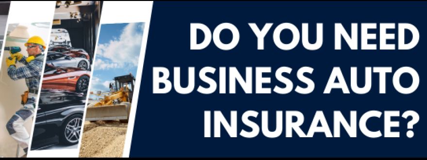 Does my small business need commercial auto insurance?