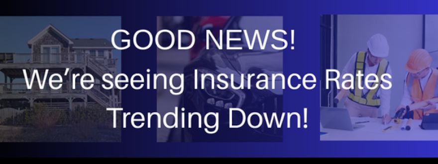 Are Insurance Rates Coming Down?