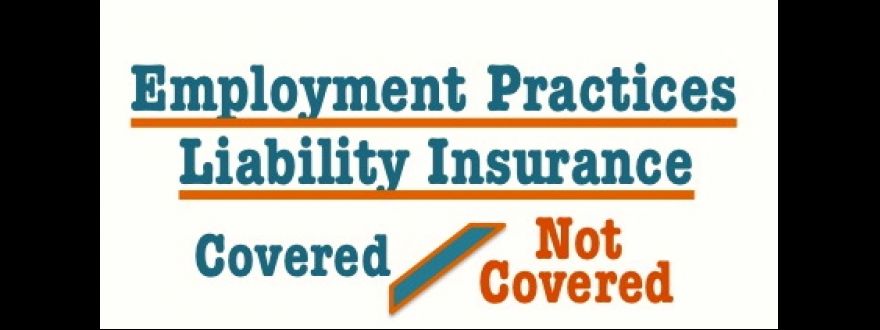 What is employment practices liability insurance (EPLI)? 