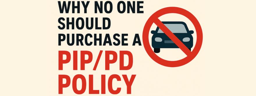 Why No One Should Settle for a PIP/PD Policy in Florida